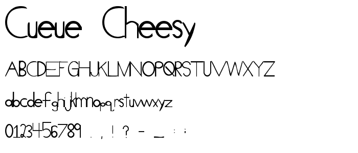 Cueue Cheesy font